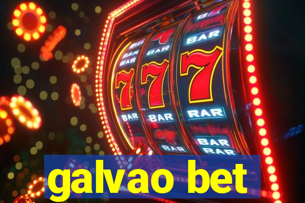 galvao bet